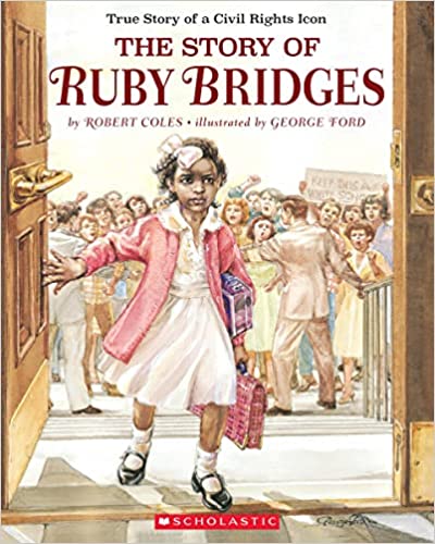 Cover of the book: The Story of Ruby Bridges by Robert Coles.