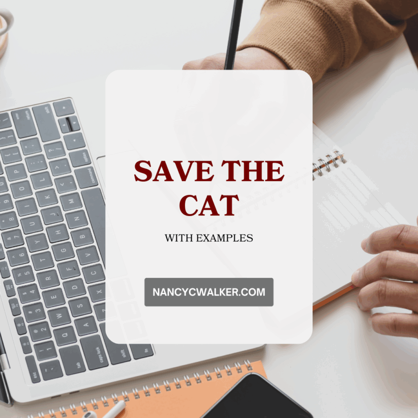 Save the Cat with examples. NancyCWalker.com is written over an image of a person writing in a notebook with an open laptop nearby.